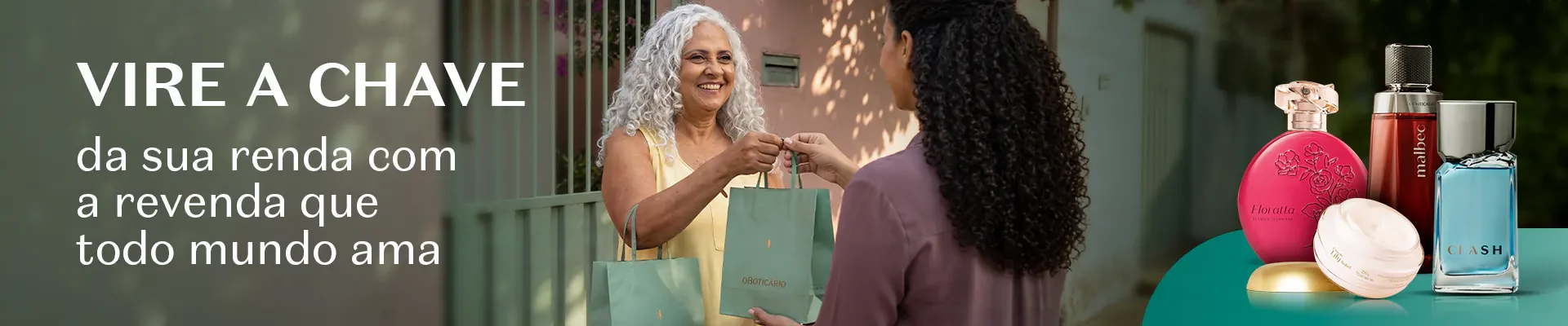 Vire a chave da sua renda com a revenda que todo mundo ama — O Boticário.